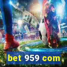 bet 959 com